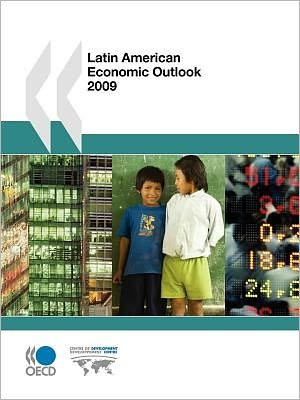 Cover for Oecd Ocde · Latin American Economic Outlook 2009 (Oecd Development Centre) (Pocketbok) (2008)