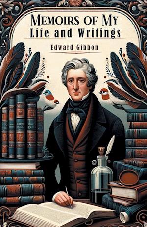 Cover for Edward Gibbon · Memoirs of My Life and Writings (Edition2024) (Paperback Book) (2024)