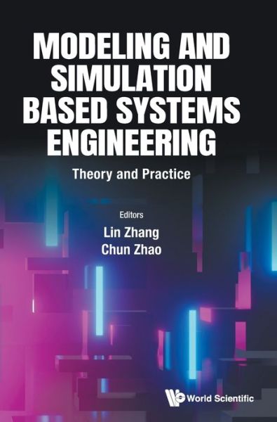 Cover for Lin Zhang · Modeling And Simulation Based System Engineering: Theory And Practice (Hardcover Book) (2023)