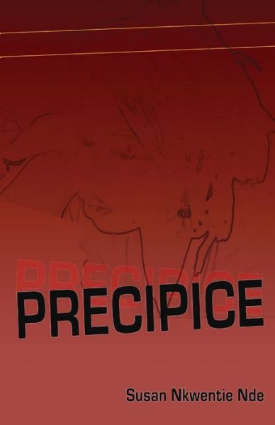 Cover for Susan Nkwentie Nde · Precipice (Paperback Book) (2008)