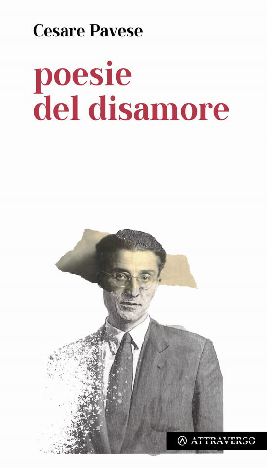 Poesie Del Disamore - Cesare Pavese - Books -  - 9791280429179 - 