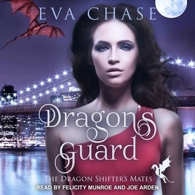 Cover for Eva Chase · Dragon's Guard (CD) (2018)