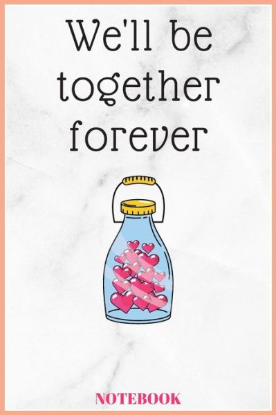 Cover for Kalai Kalai · We'll be together forever (Paperback Book) (2020)