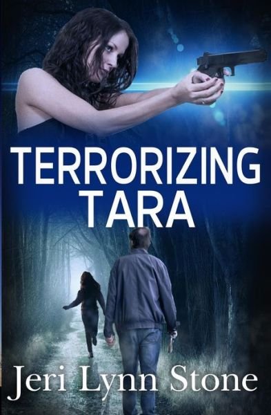 Cover for Jeri Lynn Stone · Terrorizing Tara (Paperback Bog) (2020)