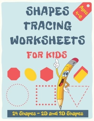 Cover for Joud Publisher · Shapes Tracing Worksheets for Kids (Paperback Bog) (2020)