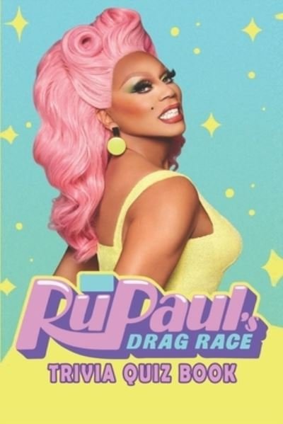 Natha Robert Larso · RuPaul's Drag Race (Paperback Book) (2021)