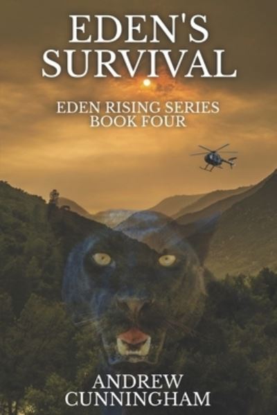 Cover for Andrew Cunningham · Eden's Survival - Eden Rising Post-Apocalyptic (Paperback Book) (2021)