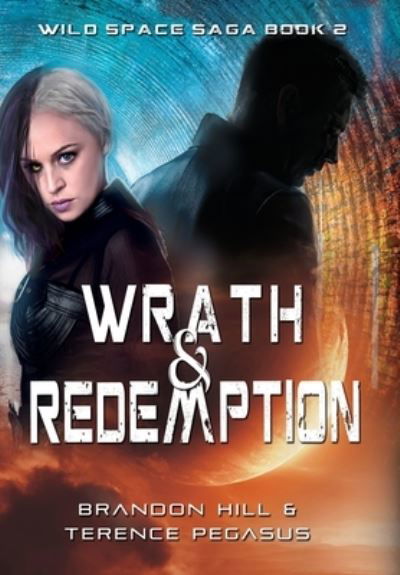 Cover for Brandon Hill · Wrath &amp; Redemption (Book) (2023)