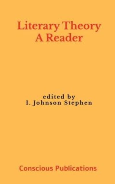 Cover for I Johnson Stephen · Literary Theory: A Reader (Paperback Book) (2022)