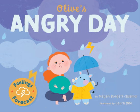 Cover for Megan Borgert-Spaniol · Olive's Angry Day - Feelings Forecast (Paperback Book) (2024)