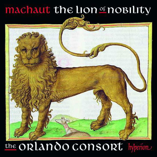 Cover for Orlando Consort · Machaut: the Lion of Nobility (CD) (2021)