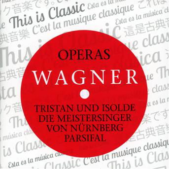 Wagner: Opern / Operas - R. Wagner - Musikk - ZYX - 0090204646180 - 19. februar 2013
