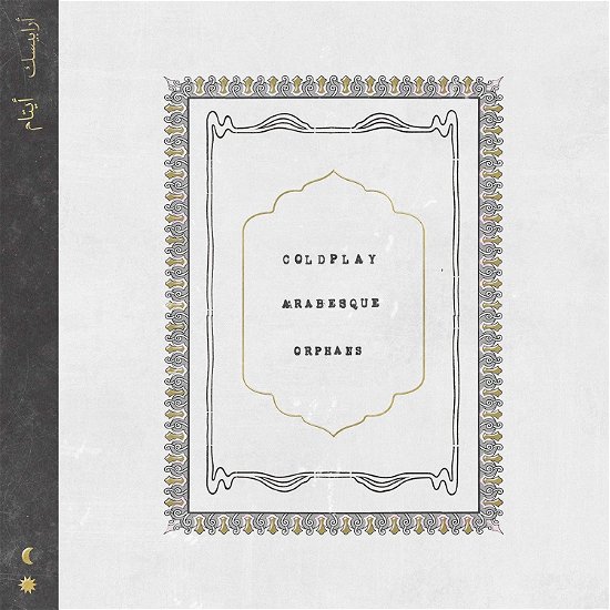 Cover for Coldplay · Orphans / Arabesque (7&quot;) (2019)
