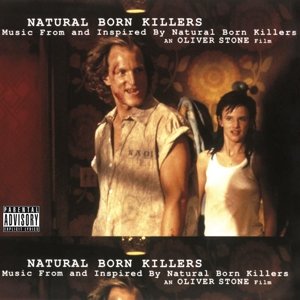Cover for Natural Born Killers: Deluxe Edition / O.s.t. · Natural Born Killers (LP) (2014)