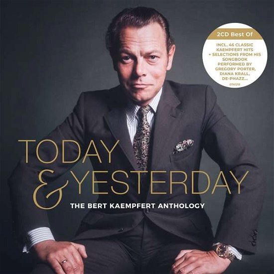 Today & Yesterday - The Bert Kaempfert Anthology - Kaempfert, Bert & His Orchestra - Música - POLYDOR - 0602507412180 - 27 de novembro de 2020