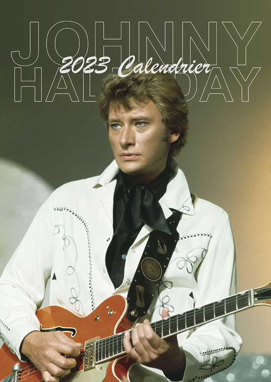 Johnny Hallyday 2023 Unofficial Calendar - Johnny Hallyday - Gadżety - VYDAVATELSTIVI - 0617285008180 - 1 czerwca 2022