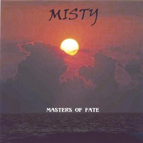 Cover for Misty · Masters of Fate (CD) (2005)