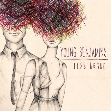 Cover for Young Benjamins · Less Argue (CD) (2015)