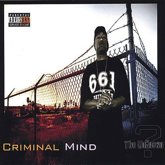 Criminal Mind - The Unknown - Música - CD Baby - 0796873021180 - 12 de fevereiro de 2008