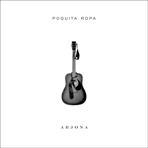 Cover for Ricardo Arjona · Arjona Ricardo - Poquita Ropa (CD) (2010)
