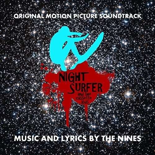 Cover for Nines · Night Surfer &amp; the Cassette Kids - O.s.t. (CD) (2015)
