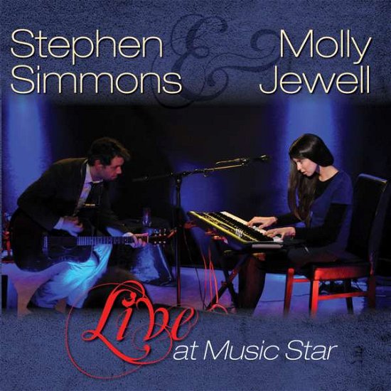 Simmons Stephen - Live At Music Star - Simmons Stephen - Musique - COAST TO COAST - 0880547988180 - 1 décembre 2015