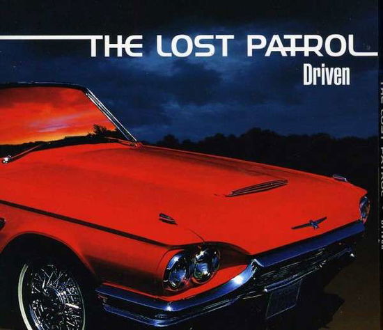 Cover for Lost Patrol · Driven (CD) (2013)