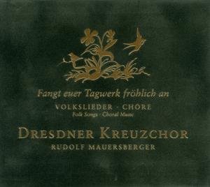 Folk Songs - Dresden Church Choir / Mauersberger - Musik - BERLIN CLASSICS - 0885470001180 - 9 november 2010