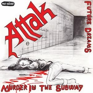 Cover for Attak · Murder in the Subway (LP)