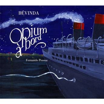 Cover for Bevinda · Opium A Bord (CD) (2012)