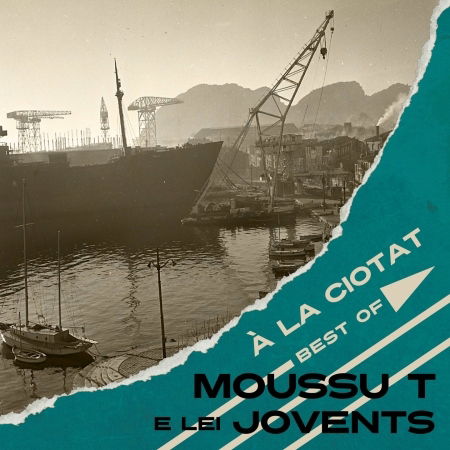 Moussu T E Lei Jovents · A La Ciotat (CD) (2023)