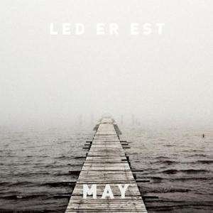 May EP - Led er Est - Muziek -  - 4024572496180 - 22 juli 2011