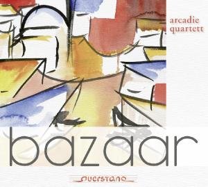Cover for Arcadie Quartett / Various · Bazaar (CD) (2011)