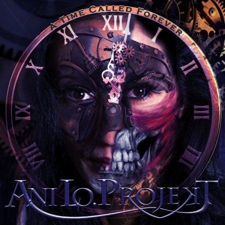 Ani Lo Projekt · A Time Called Forever (CD) (2020)