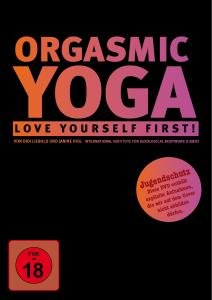 Cover for Orgasmic Yoga-love Yourself First! (DVD) (2012)