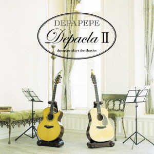 Depacla 2 -depapepe Plays the Classics- - Depapepe - Muzyka - SONY MUSIC LABELS INC. - 4547557008180 - 2 grudnia 2009