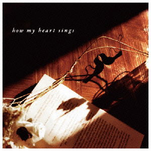 Cover for Akira Kosemura · How My Heart Sings (CD) [Japan Import edition] (2011)