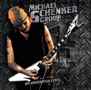 By Invitation Only - The Michael Schenker Group - Musik - ROCK - 5055544201180 - 17. juli 2012
