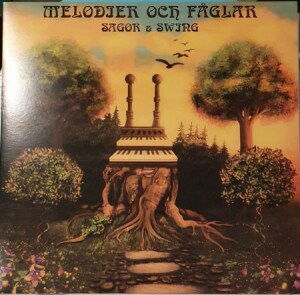 Melodier & Fåglar (Orange) - Sagor & Swing - Música - Coop Records Gotland - 7316281100180 - 7 de outubro de 2022