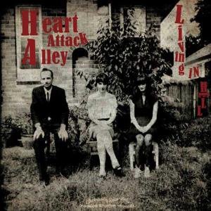 Living in Hell - Heart Attack Alley - Musik - VOODOO RHYTHM - 7640148980180 - 12. oktober 2012