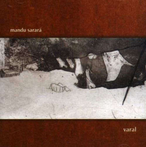 Varal - Mandu Sarara - Música - TRATORE - 7898418581180 - 1 de outubro de 2007