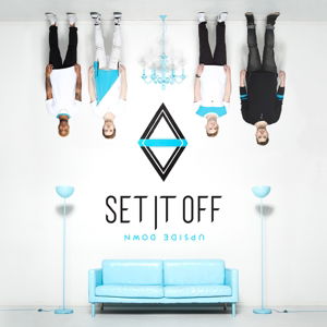 Cover for Set It Off · Upside Down (CD) [Digipak] (2016)