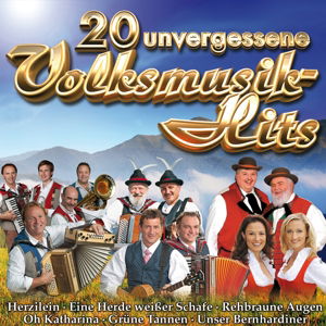 Cover for 20 Unvergessene Volksmusikhits (CD) (2014)