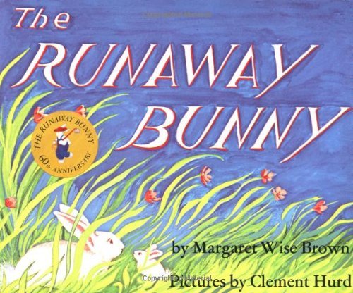 The Runaway Bunny - Margaret Wise Brown - Bøger - HarperCollins Publishers - 9780064430180 - 1. oktober 1977