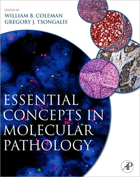 Cover for William Coleman · Essential Concepts in Molecular Pathology (Hardcover Book) (2010)