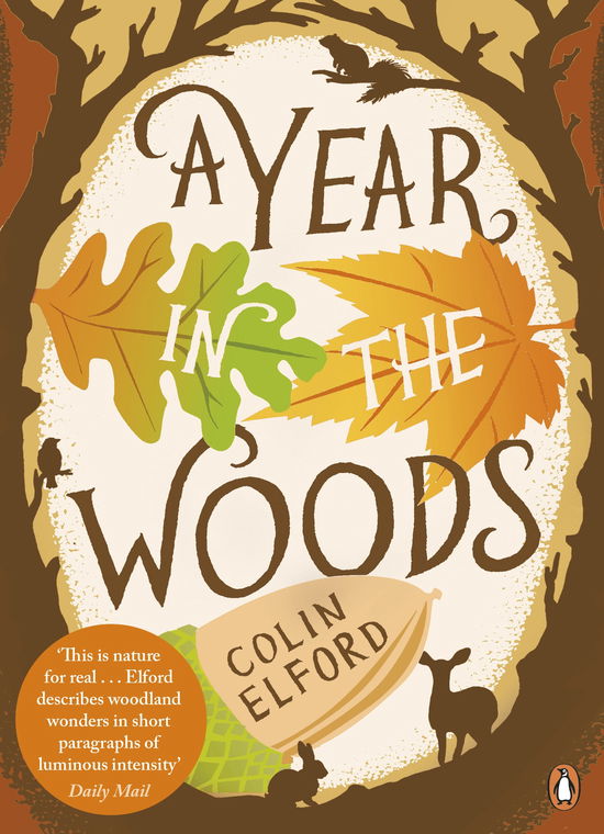Cover for Colin Elford · A Year in the Woods: The Diary of a Forest Ranger (Paperback Book) (2011)