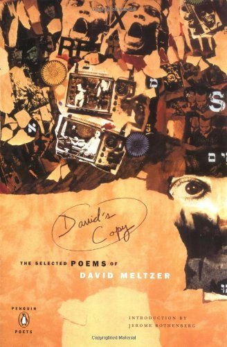 Cover for David Meltzer · David's Copy: the Selected Poems of David Meltzer (Poets, Penguin) (Paperback Bog) [First Printing Thus edition] (2005)