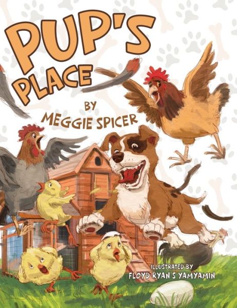 Cover for Meggie Spicer · Pup's Place (Hardcover Book) (2021)