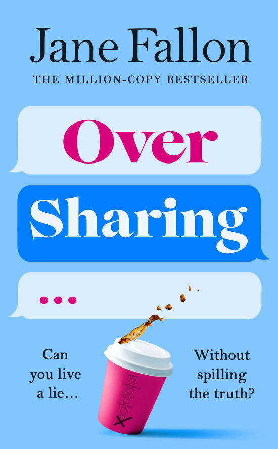 Cover for Jane Fallon · Over Sharing (Book) (2023)