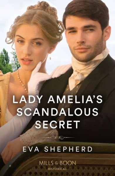 Cover for Eva Shepherd · Lady Amelia's Scandalous Secret - Rebellious Young Ladies (Paperback Book) (2023)
